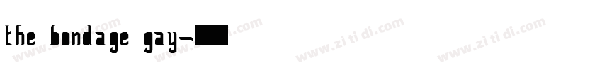 the bondage gay字体转换